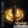 Absolute Wealth: I Am Infinite Money Manifestation - Single