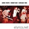 Sonic Youth - Smart Bar - Chicago (Live; 1995)