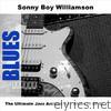 The Ultimate Jazz Archive, Vol. 13: Blues - Sonny Boy Williamson (1 of 4)