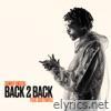 Sonny Digital - Back 2 Back (feat. CEO Trayle) - Single