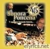 Sonora Ponceña - 45 Aniversario (En Vivo)
