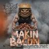 Makin' Bacon - Single