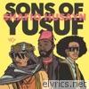 Sons of Yusuf & Shafiq Husayn (feat. Shafiq Husayn) - EP