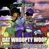 Soopafly - Dat Whoopty Woop (Remastered)