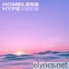 Homeless Hype on a Bachelor's Night (feat. Made to be Broken & Pablo Holman) - Single