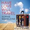 Have Love Will Travel - Single