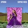 Sophie Rose - Spring - EP