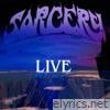 Sorcery (Live)