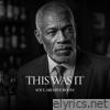 This Was It (feat. Marlon) - Single