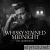 Whiskey-Stained Midnight (feat. Harlan) - Single