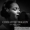 Cool Little Tragedy (feat. Renee) - Single