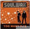Soulwax - Too Many DJ's (Remixes) - EP