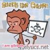 I Am Gibbon, Hear Me Roar - EP