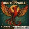 WE'RE UNSTOPPABLE (Single) [feat. Jamecia Bennett, NUNNABOVE & Atlanta Drum Academy] - Single
