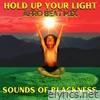 Hold up Your Light (Afro Beat Mix) - Single