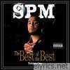 South Park Mexican - Best Of The Best Vol. 1