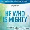 He Who Is Mighty (Performance Trax) - EP