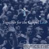 Together for the Gospel (Live)