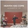 Sovereign Grace Music - Heaven Has Come (Acoustic) - EP