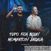 Tudo Fica Blue / Momentos / Ângela (Ao Vivo) - Single