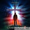 We Are Charlie Kirk 2 - Single