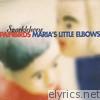 Maria's Little Elbows - EP