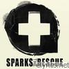 Sparks the Rescue - EP