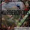 Sparrow & The Workshop - Murderopolis