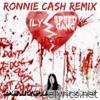 ILY (Ronnie Cash Remix) - Single