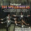 Spellbinders - The Magic of the Spellbinders