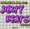 Dirty Beats 2010.01 (Spencer & Hill Present)