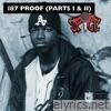 187 Proof (Parts I & II) - EP