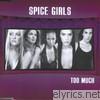 Spice Girls - Too Much - EP