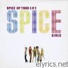 Spice Girls - Spice Up Your Life (Stent Radio Mix) - EP
