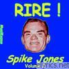 Spike Jones (Rire ! Vol. 2)