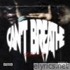 Can't Breathe - Single