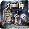 Spinal Tap - Back from the Dead