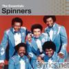 Spinners - The Essentials: The Spinners (Remastered)