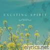 Exciting Spirit - EP