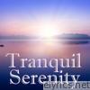 Tranquil Serenity, Vol.4