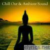 Chill out & Ambient Sound - EP