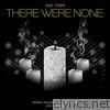 Spring Awakening - And Then There Were None (Live) [feat. Payson Lewis, Michael Christopher Luebke, Anthony Starble, Nathan Parrett & Topher Rhys] - Single