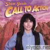 Stan Bush - Call to Action