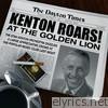 Kenton Roars! At the Golden Lion