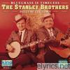 Stanley Brothers - Bluegrass Is Timeless - Bully of the Town