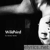 Wildbird - Single
