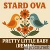 Pretty Little Baby (Remix) - Single