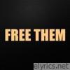 Free Them - Single