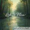 Let It Flow - Single