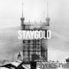 Staygold - Rain On Our Parade